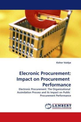 Elecronic Procurement: Impact on Procurement Performance 