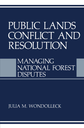 Public Lands Conflict and Resolution 
