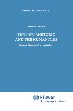 The New Rhetoric and the Humanities 