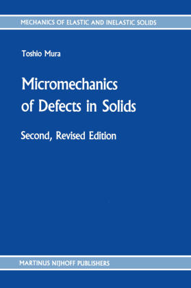 Micromechanics of Defects in Solids 