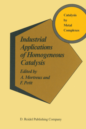 Industrial Applications of Homogeneous Catalysis 