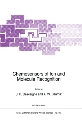 Chemosensors of Ion and Molecule Recognition 