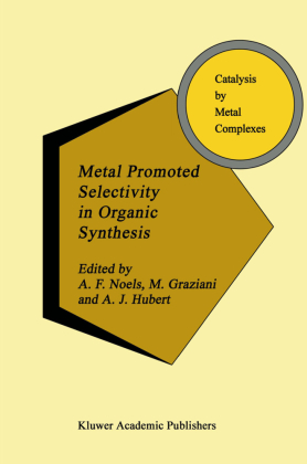 Metal Promoted Selectivity in Organic Synthesis 