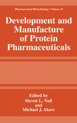 Development and Manufacture of Protein Pharmaceuticals 