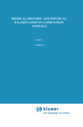 Medical History and Physical Examination in Companion Animals 