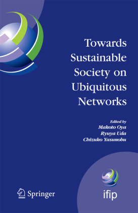 Towards Sustainable Society on Ubiquitous Networks 