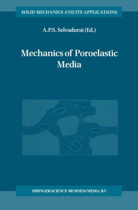 Mechanics of Poroelastic Media 