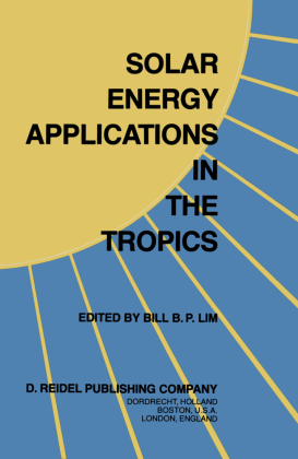 Solar Energy Applications in the Tropics 