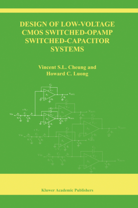 Design of Low-Voltage CMOS Switched-Opamp Switched-Capacitor Systems 