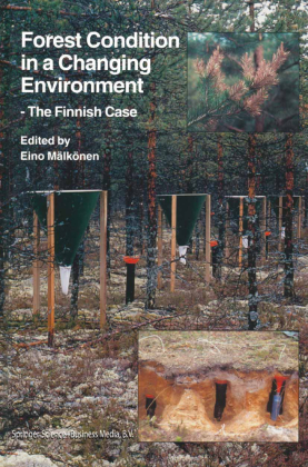 Forest Condition in a Changing Environment 