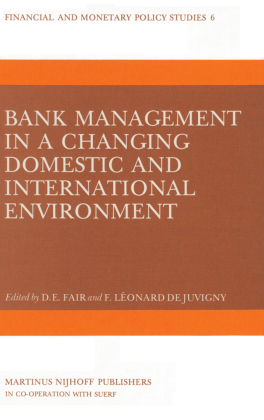 Bank Management in a Changing Domestic and International Environment: The Challenges of the Eighties 