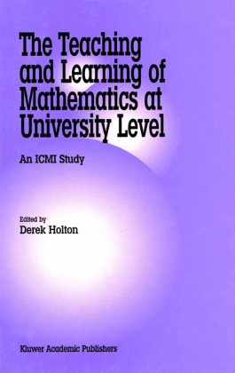 The Teaching and Learning of Mathematics at University Level 