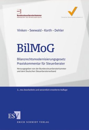 BilMoG, Bilanzrechtsmodernisierungsgesetz, Kommentar 