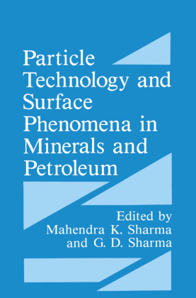 Particle Technology and Surface Phenomena in Minerals and Petroleum 