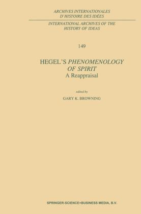 Hegel's Phenomenology of Spirit: A Reappraisal 