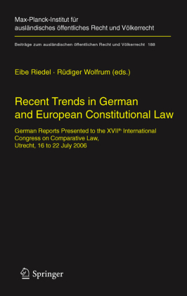 Recent Trends in German and European Constitutional Law 