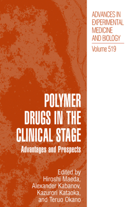 Polymer Drugs in the Clinical Stage 