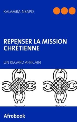 Repenser la Mission chrétienne 