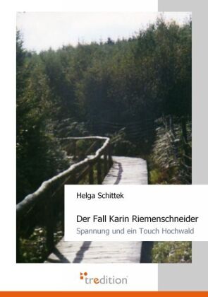 Der Fall Karin Riemenschneider 