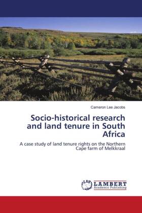 Socio-historical research and land tenure in South Africa 