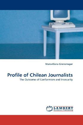 Profile of Chilean Journalists 
