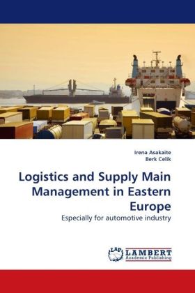 Logistics and Supply Main Management in Eastern Europe 