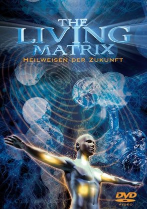 The Living Matrix, 1 DVD