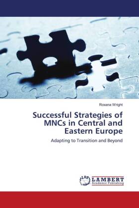 Successful Strategies of MNCs in Central and Eastern Europe 
