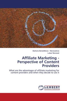 Affiliate Marketing - Perspective of Content Providers 