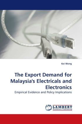 The Export Demand for Malaysia's Electricals and Electronics 