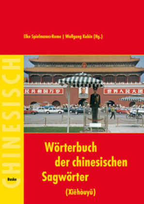 Wörterbuch der chinesischen Sagwörter (Xiehouyu) 