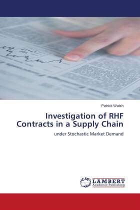Investigation of RHF Contracts in a Supply Chain 