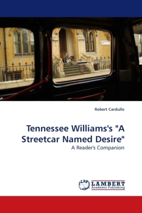 Tennessee Williams's "A Streetcar Named Desire" 
