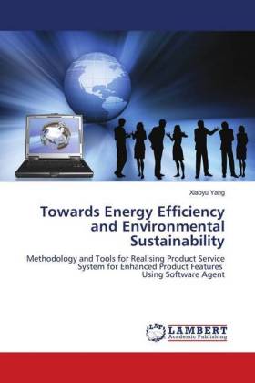 Towards Energy Efficiency and Environmental Sustainability 