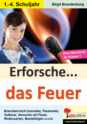 Erforsche das Feuer