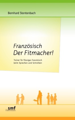 Französisch  Der Fitmacher! 