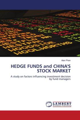 HEDGE FUNDS and CHINA'S STOCK MARKET 