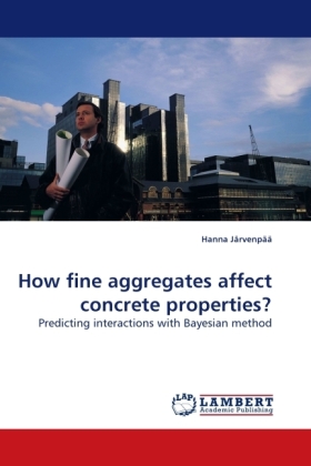 How fine aggregates affect concrete properties? 