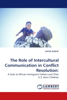 The Role of Intercultural Communication in Conflict Resolution: 