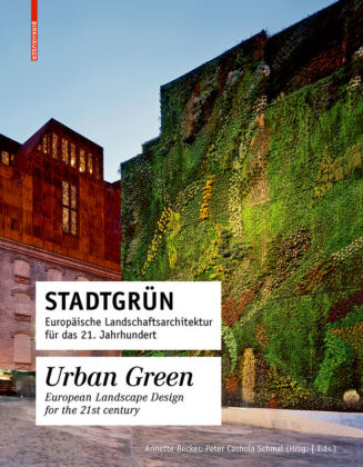 Stadtgrün. Urban Green 