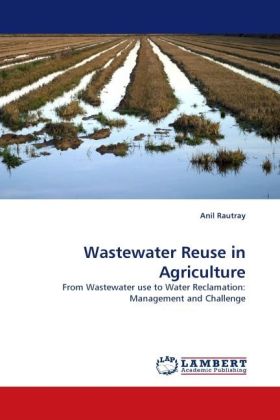 Wastewater Reuse in Agriculture 