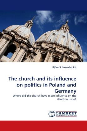 The church and its influence on politics in Poland and Germany 