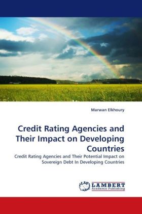 Credit Rating Agencies and Their Impact on Developing Countries 