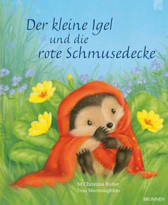 Der kleine Igel und die rote Schmusedecke