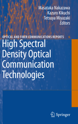 High Spectral Density Optical Communication Technologies 