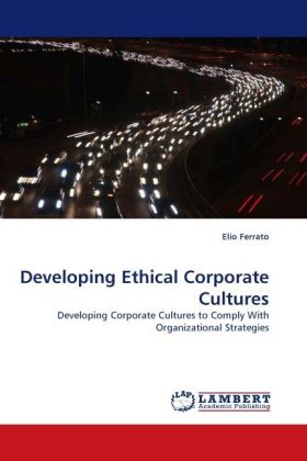 Developing Ethical Corporate Cultures 