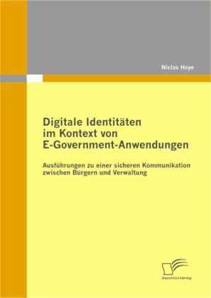 Digitale Identitäten im Kontext von E-Government-Anwendungen 