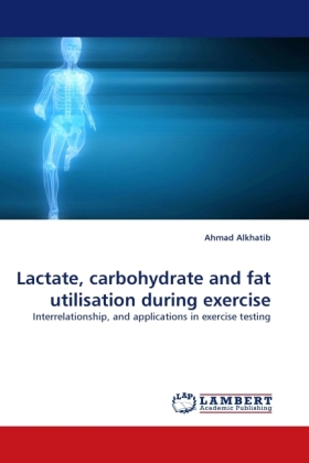 Lactate, carbohydrate and fat utilisation during exercise 
