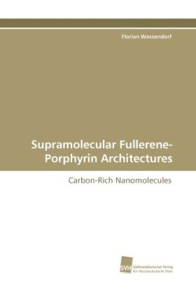 Supramolecular Fullerene-Porphyrin Architectures 