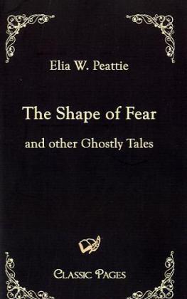 The Shape of Fear and other Ghostly Tales 